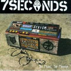 7 Seconds : The Music ,The Message
